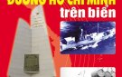 Kỷ niệm 60 năm Ngày tuyên truyền kỷ niệm 60 năm Ngày mở đường Hồ Chí Minh trên biển